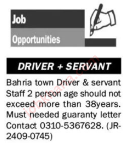 Job Opportunity: Driver & Servant Required in Bahria Town (Age Limit: 38 Years)